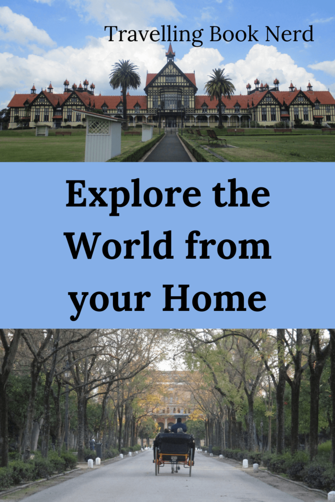 How to Travel when you Cannot leave the House - Travelling Book Nerd