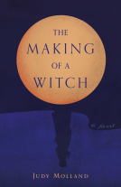 Cover of The Making of a Witch by Judy Molland